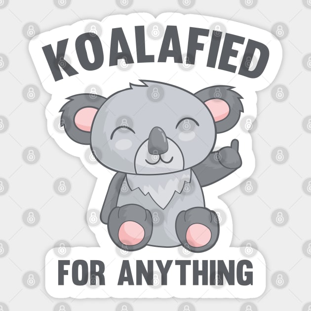 Koalafied For Anything Sticker by VectorPlanet